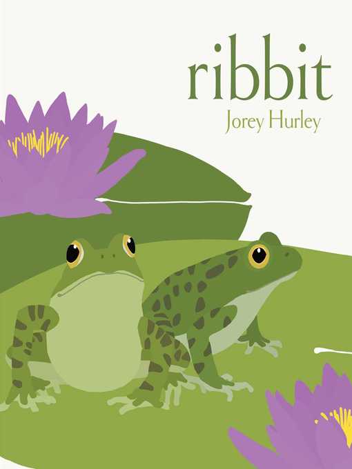 Title details for Ribbit by Jorey Hurley - Wait list